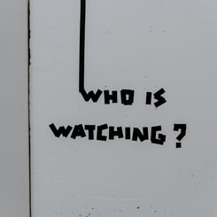 Who is watching?